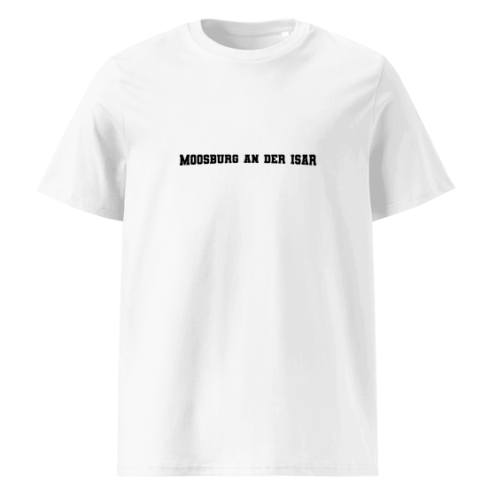 Unisex T-Shirt aus Bio-Baumwolle für Moosburg an der Isar
